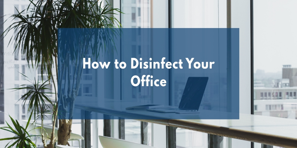 How to Disinfect Your Office picture